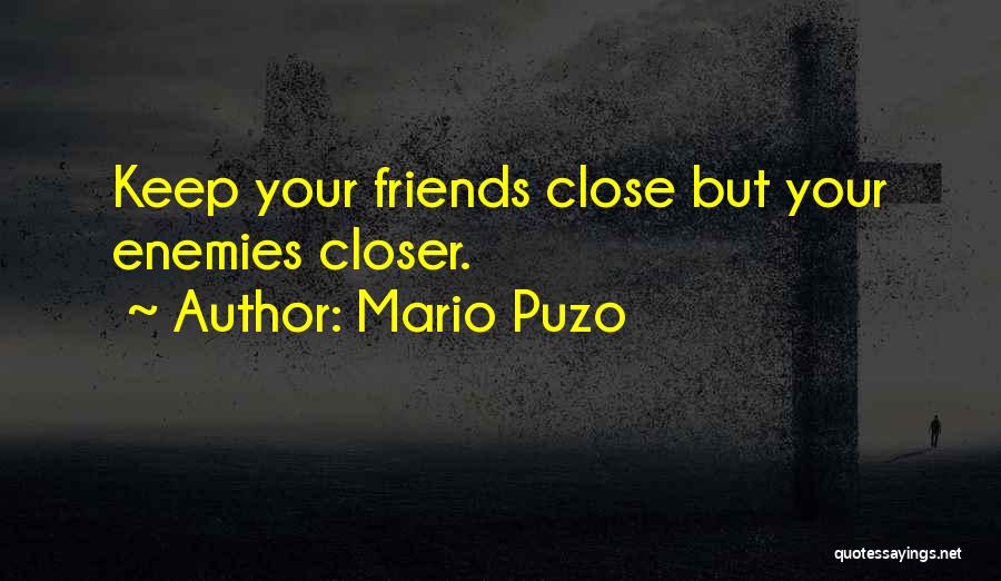 Classic Literature Quotes By Mario Puzo