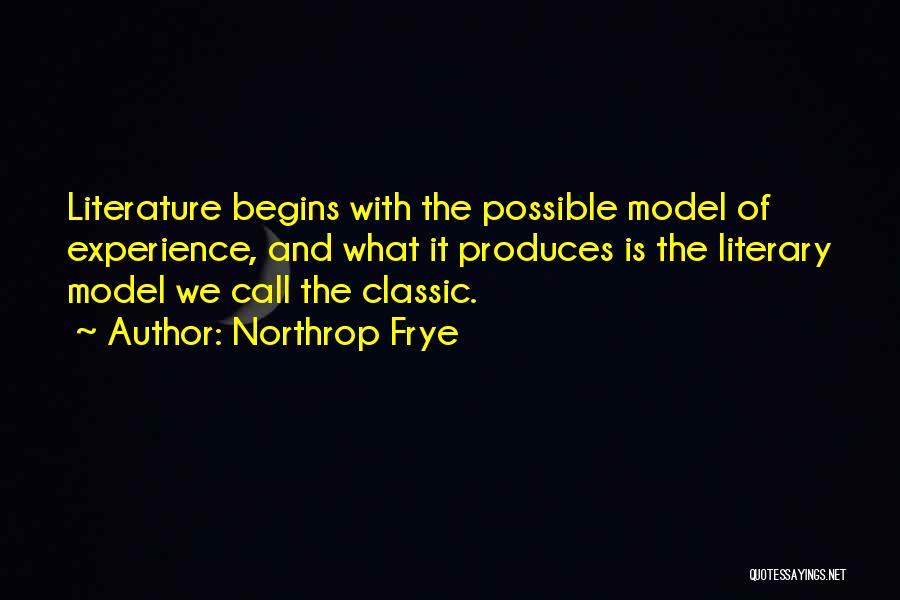 Classic Literature Quotes By Northrop Frye
