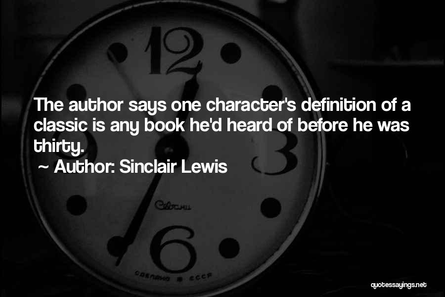 Classic Literature Quotes By Sinclair Lewis