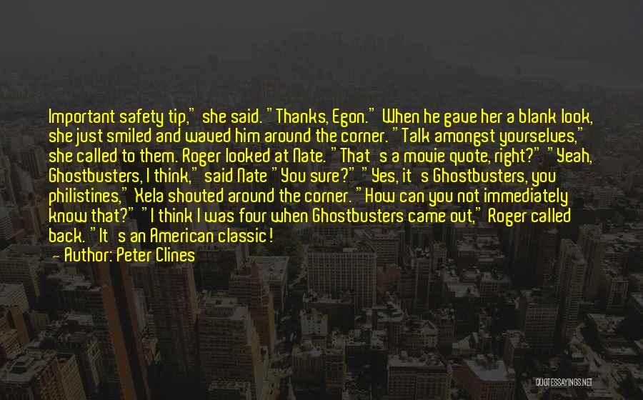 Classic Look Quotes By Peter Clines