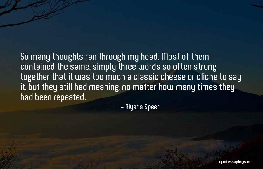 Classic Love Quotes By Alysha Speer Classic Love Quotes By Alysha Speer