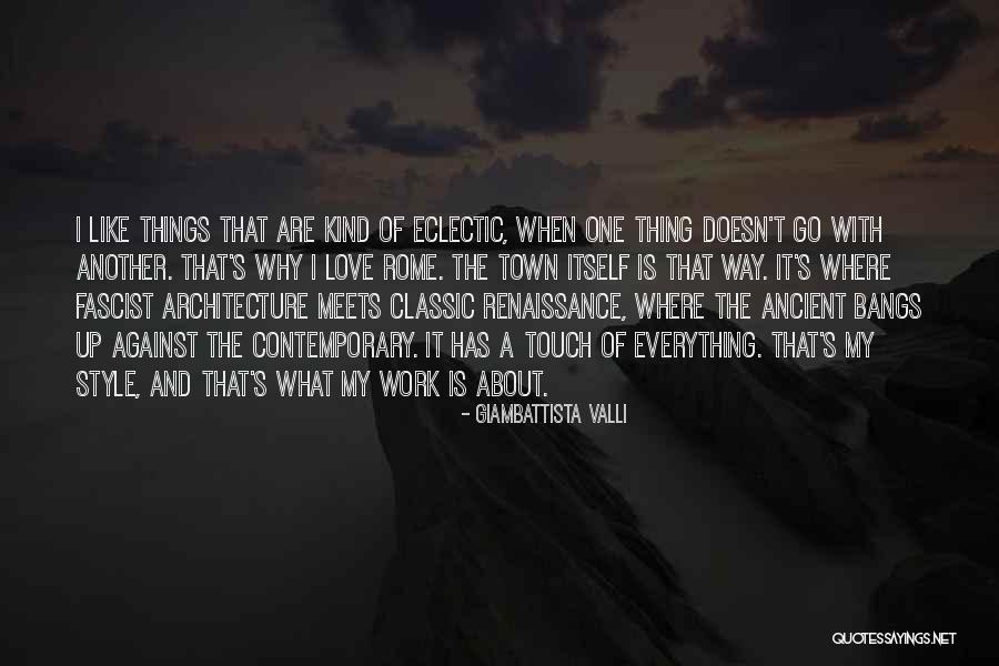 Classic Love Quotes By Giambattista Valli Classic Love Quotes By Giambattista Valli