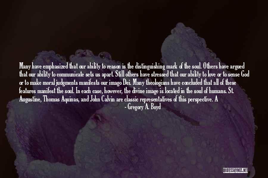 Classic Love Quotes By Gregory A. Boyd