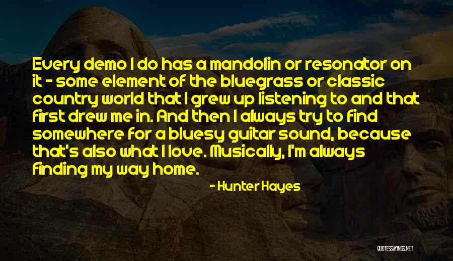 Classic Love Quotes By Hunter Hayes Classic Love Quotes By Hunter Hayes