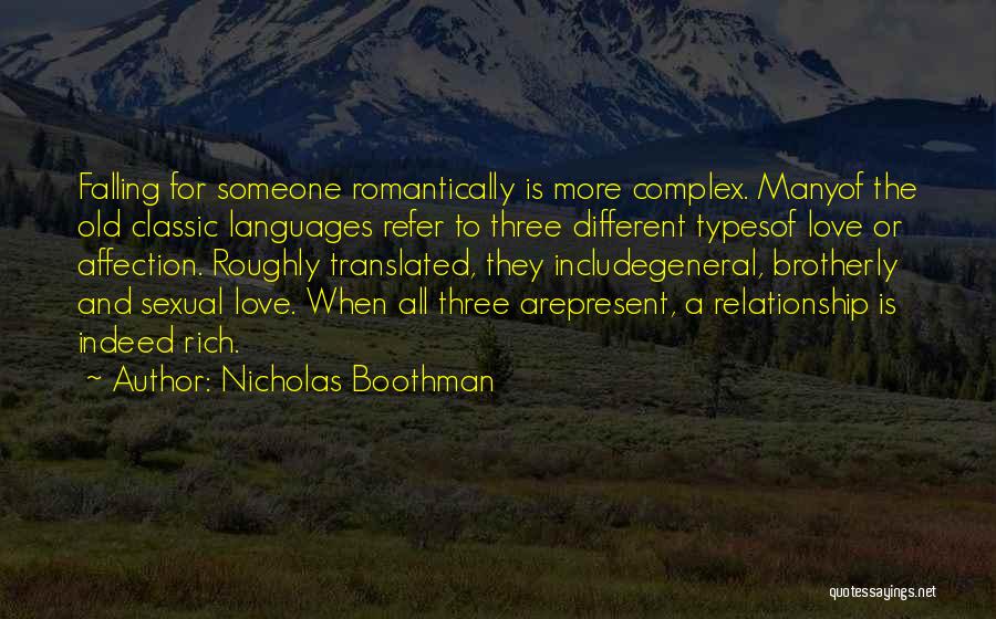 Classic Love Quotes By Nicholas Boothman