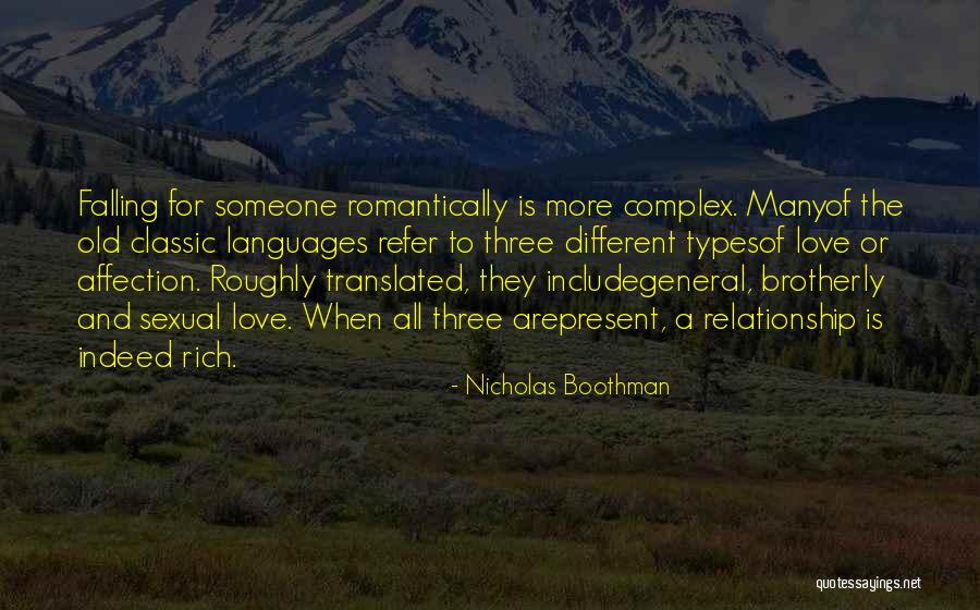 Classic Love Quotes By Nicholas Boothman