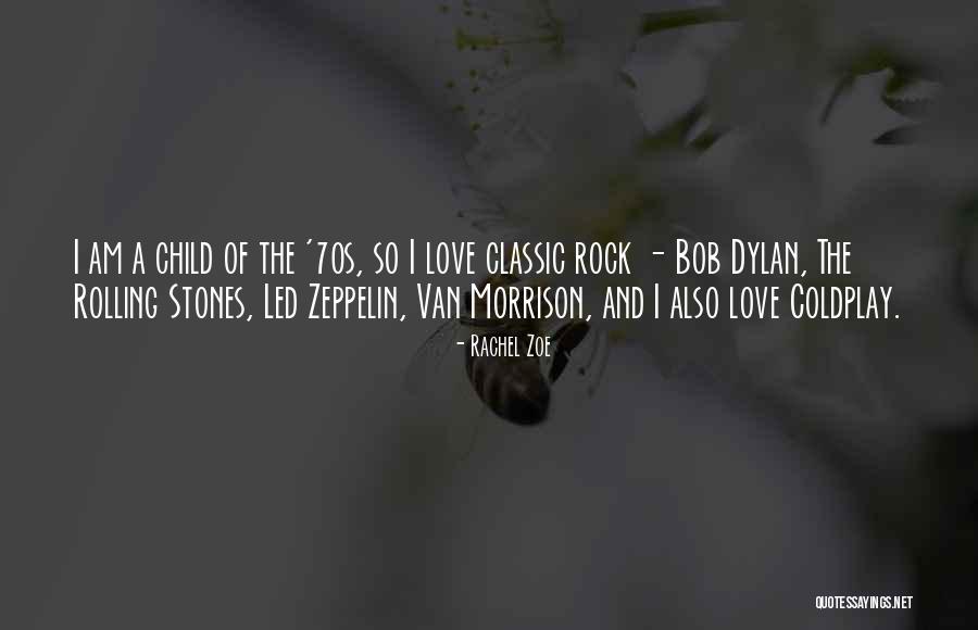 Classic Love Quotes By Rachel Zoe