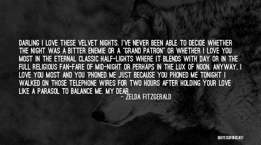 Classic Love Quotes By Zelda Fitzgerald