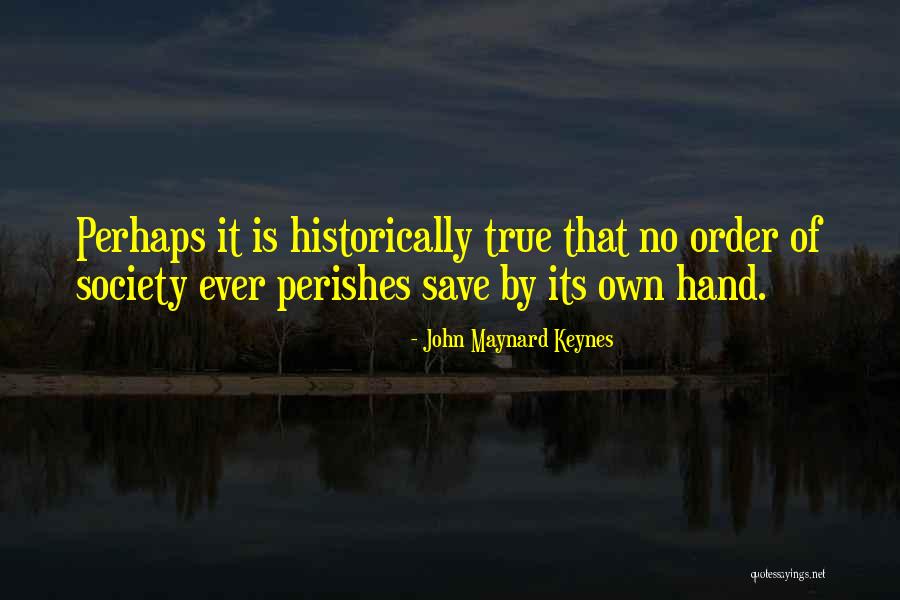 Classic Mafia Quotes By John Maynard Keynes Classic Mafia Quotes By John Maynard Keynes