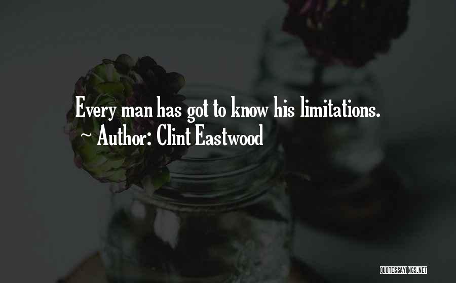 Classic Man Quotes By Clint Eastwood