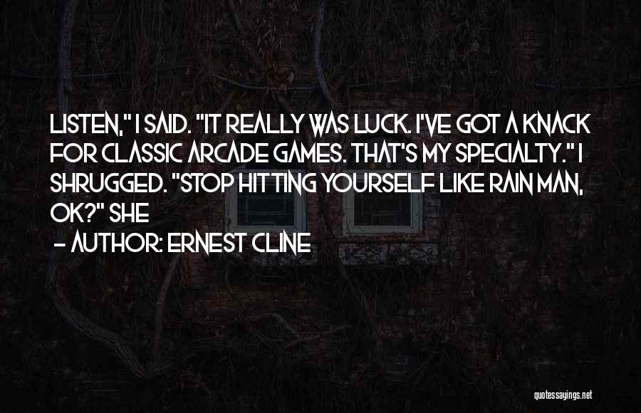 Classic Man Quotes By Ernest Cline