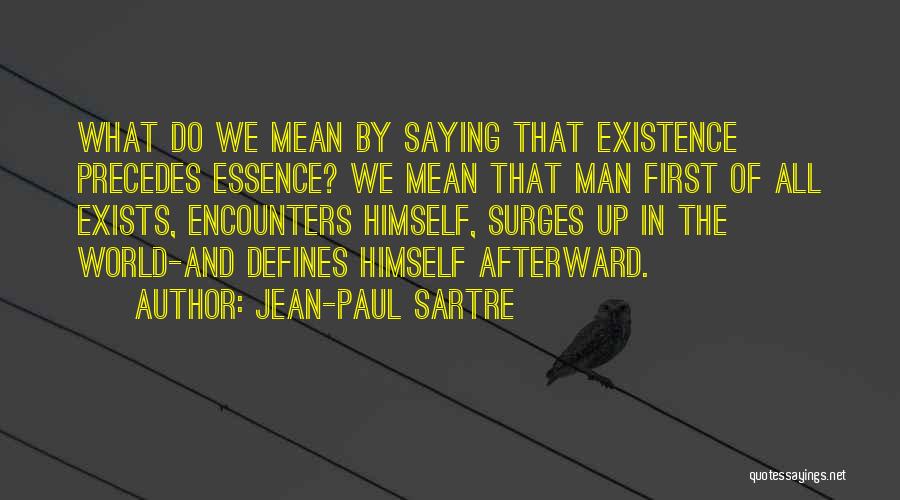 Classic Man Quotes By Jean-Paul Sartre