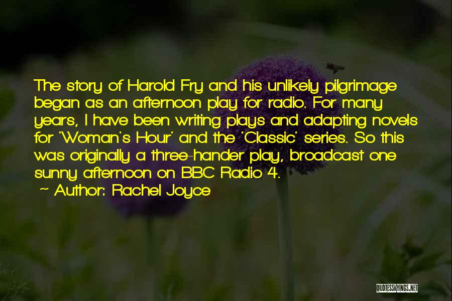 Classic Novels Quotes By Rachel Joyce