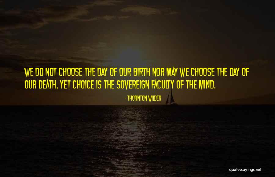 Classic Rake Quotes By Thornton Wilder Classic Rake Quotes By Thornton Wilder