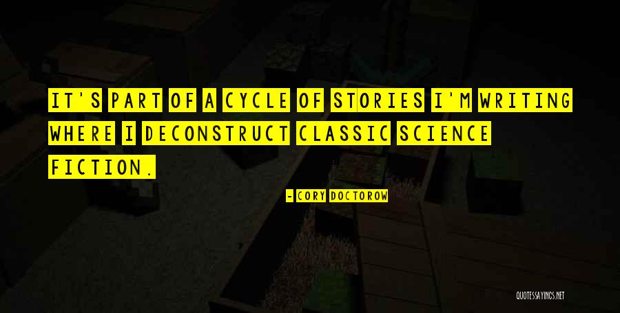 Classic Science Fiction Quotes By Cory Doctorow Classic Science Fiction Quotes By Cory Doctorow