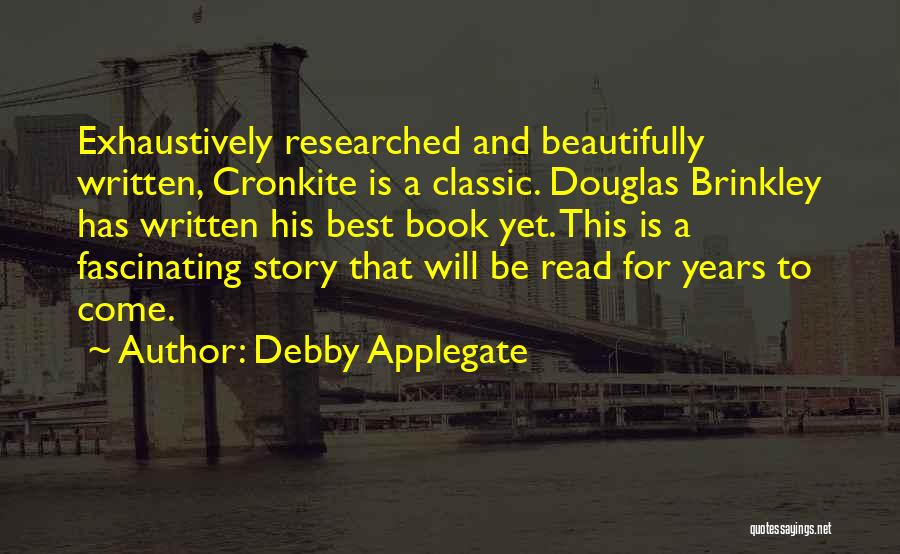 Classic Story Book Quotes By Debby Applegate