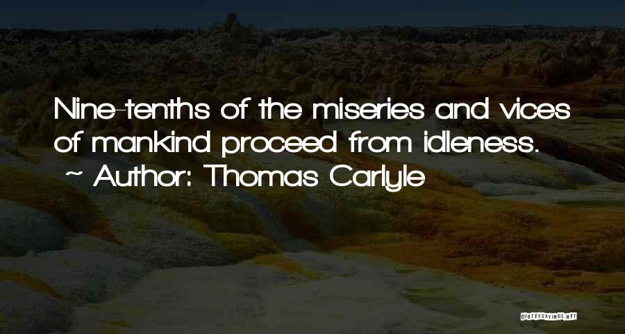 Classic Texan Quotes By Thomas Carlyle