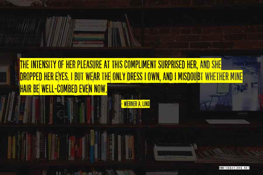Classic Wear Quotes By Werner A. Lind Classic Wear Quotes By Werner A. Lind