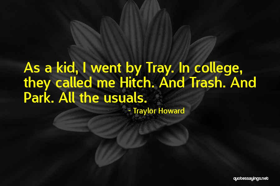 Classic White Girl Quotes By Traylor Howard Classic White Girl Quotes By Traylor Howard