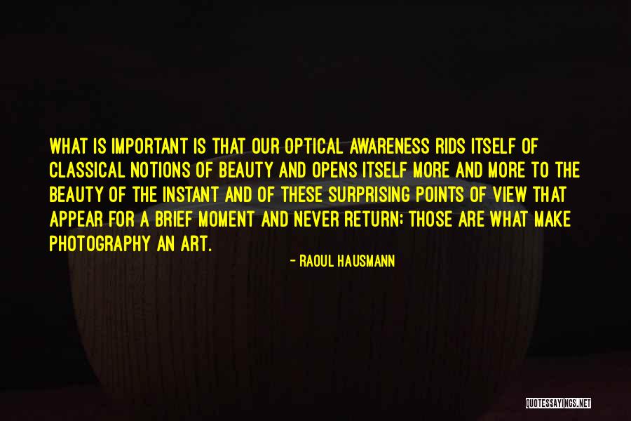 Classical Beauty Quotes By Raoul Hausmann Classical Beauty Quotes By Raoul Hausmann