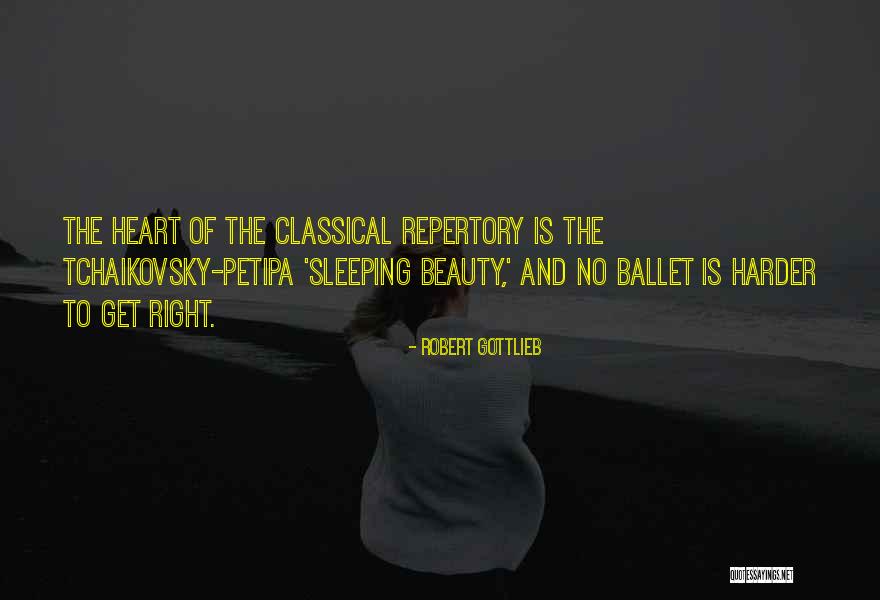 Classical Beauty Quotes By Robert Gottlieb Classical Beauty Quotes By Robert Gottlieb