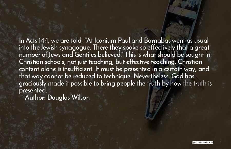 Classical Christian Education Quotes By Douglas Wilson