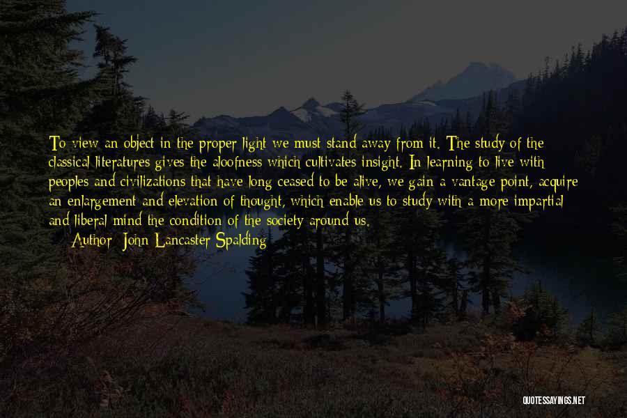 Classical Civilization Quotes By John Lancaster Spalding