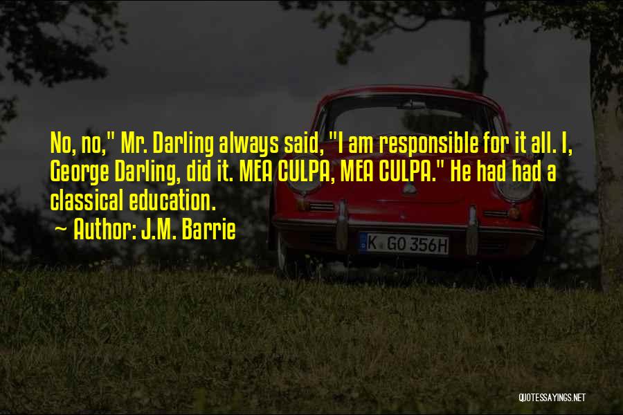 Classical Education Quotes By J.M. Barrie