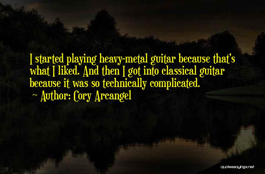 Classical Guitar Quotes By Cory Arcangel