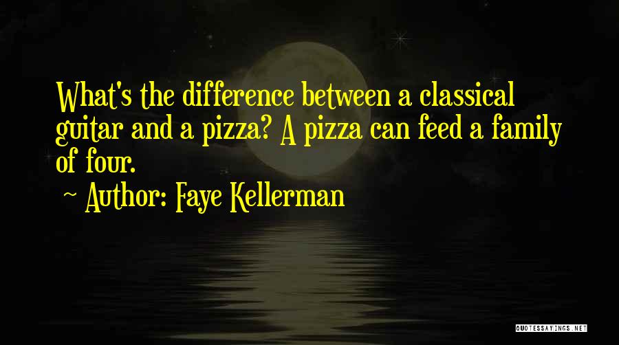 Classical Guitar Quotes By Faye Kellerman