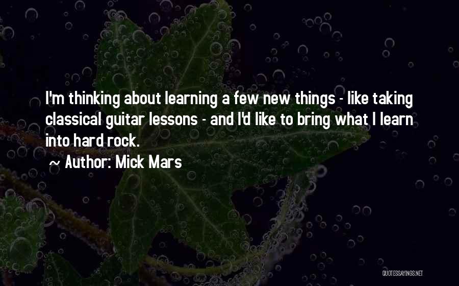 Classical Guitar Quotes By Mick Mars