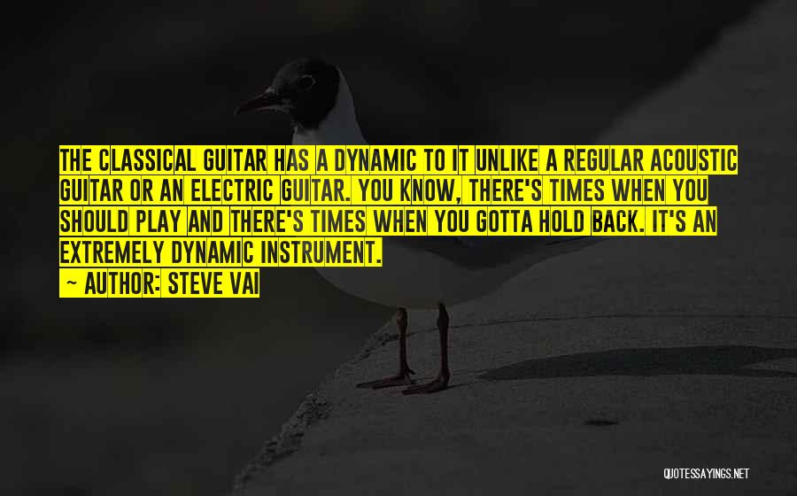 Classical Guitar Quotes By Steve Vai