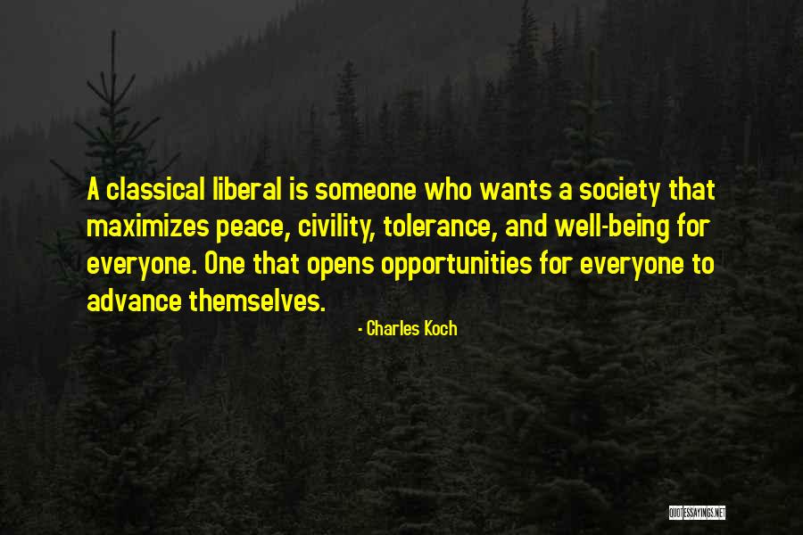 Classical Liberal Quotes By Charles Koch Classical Liberal Quotes By Charles Koch