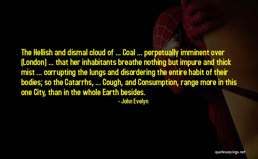 Classical Liberal Quotes By John Evelyn Classical Liberal Quotes By John Evelyn