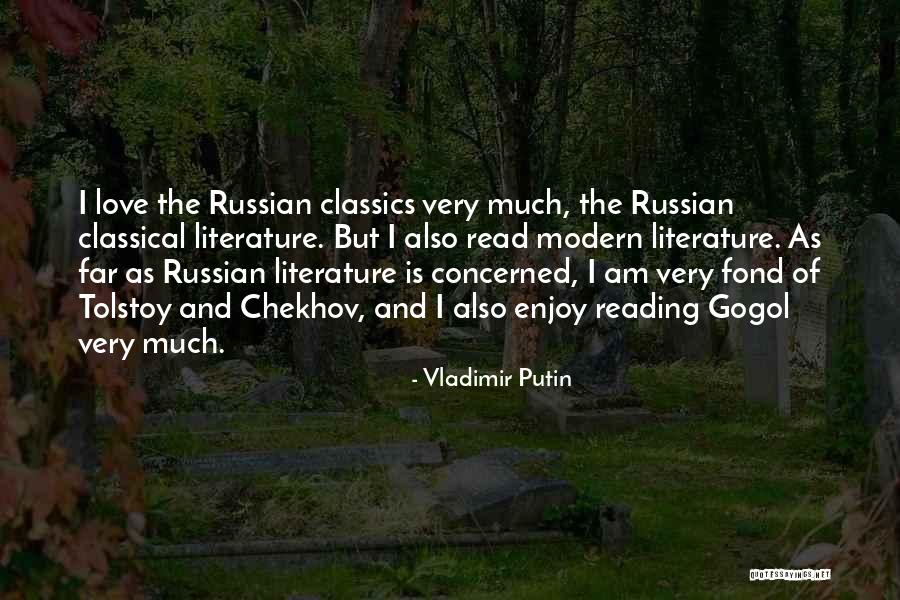 Classical Literature Quotes By Vladimir Putin Classical Literature Quotes By Vladimir Putin