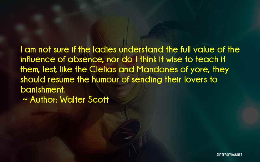 Classical Texts Quotes By Walter Scott