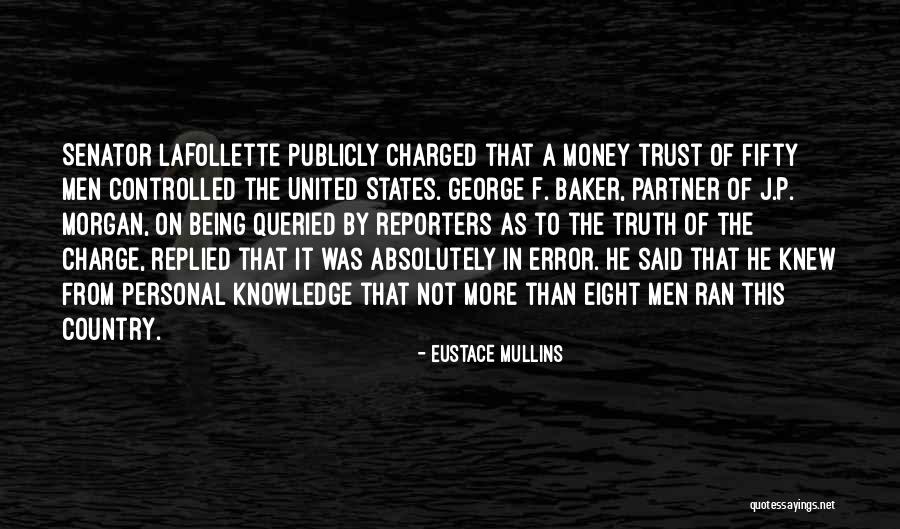 Classically Simple Quotes By Eustace Mullins Classically Simple Quotes By Eustace Mullins