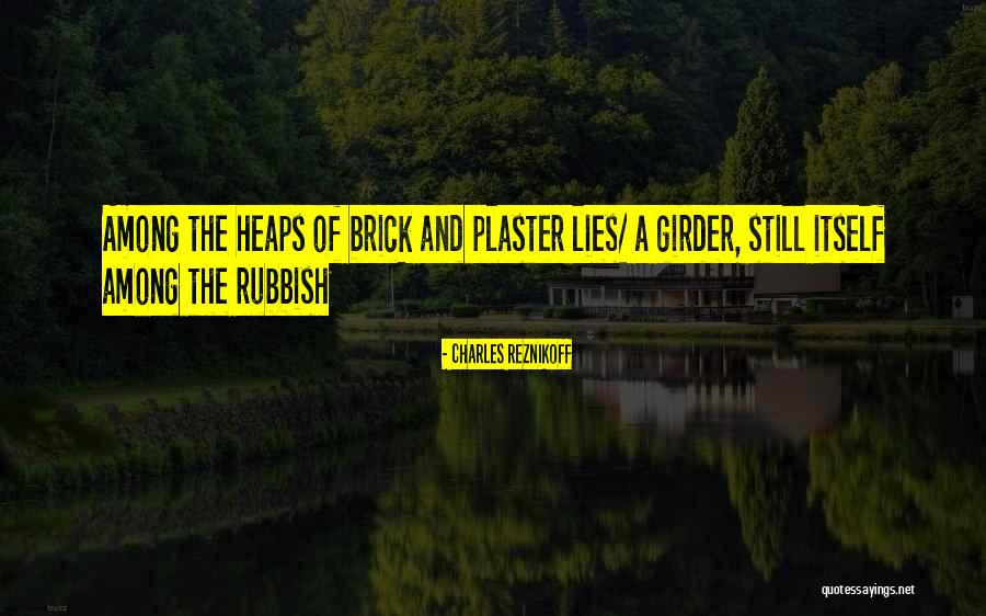 Classicisme Quotes By Charles Reznikoff Classicisme Quotes By Charles Reznikoff