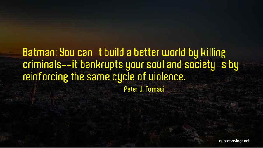 Classicist Theory Quotes By Peter J. Tomasi Classicist Theory Quotes By Peter J. Tomasi