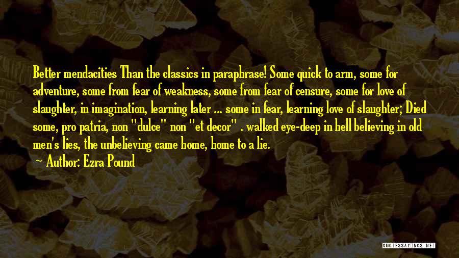 Classics Love Quotes By Ezra Pound