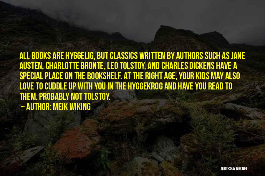 Classics Love Quotes By Meik Wiking