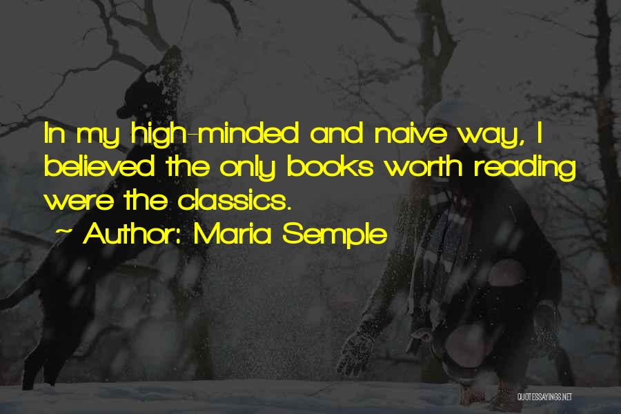 Classics Quotes By Maria Semple