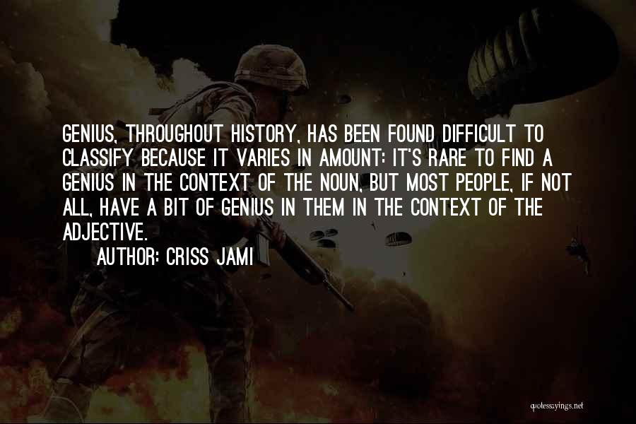 Classification Quotes By Criss Jami