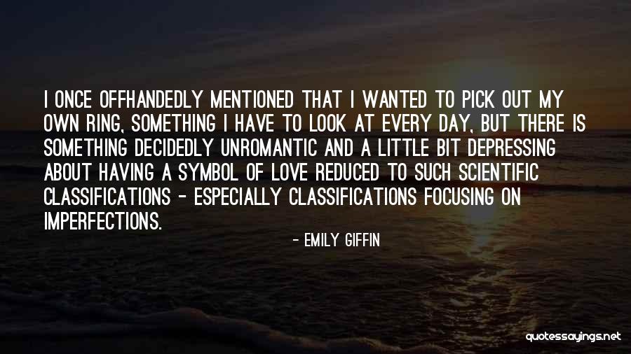Classifications Quotes By Emily Giffin Classifications Quotes By Emily Giffin