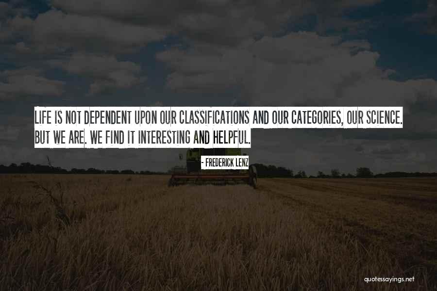 Classifications Quotes By Frederick Lenz Classifications Quotes By Frederick Lenz