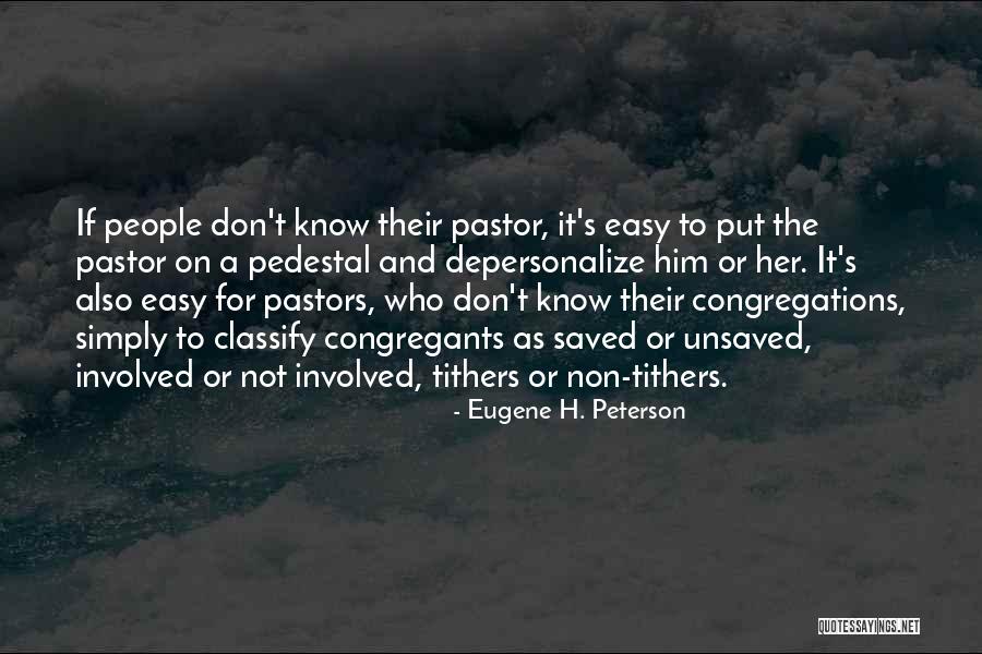 Classify Quotes By Eugene H. Peterson Classify Quotes By Eugene H. Peterson