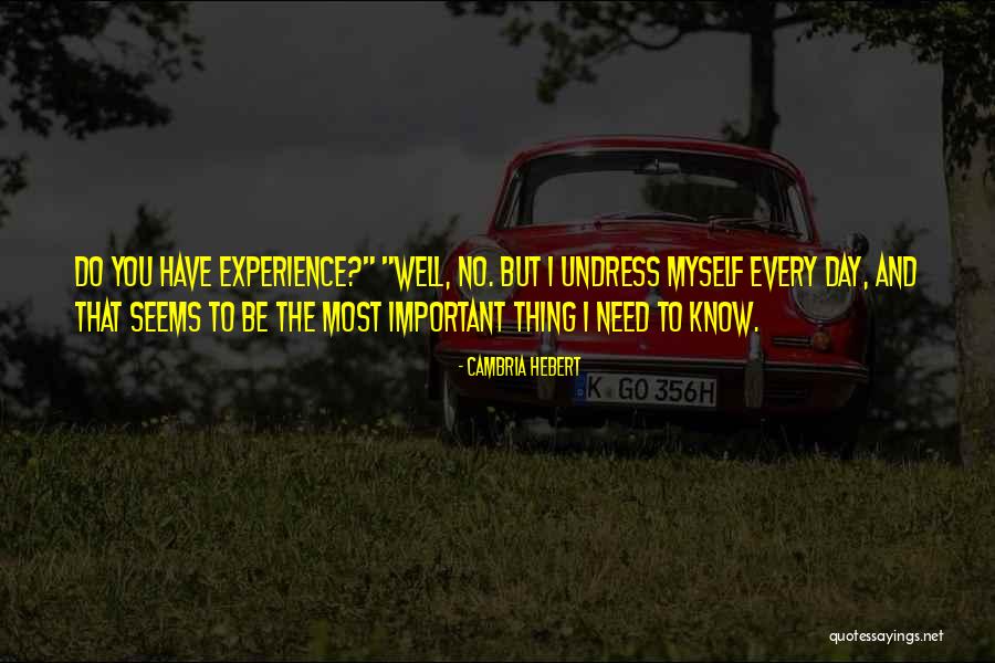 Classira Quotes By Cambria Hebert Classira Quotes By Cambria Hebert