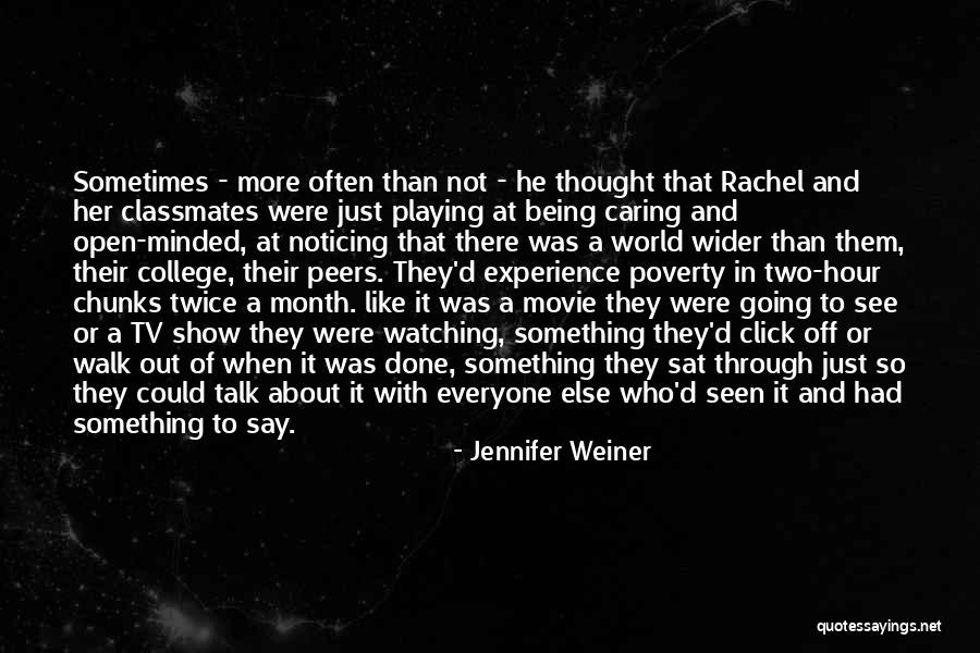 Classmates Quotes By Jennifer Weiner Classmates Quotes By Jennifer Weiner