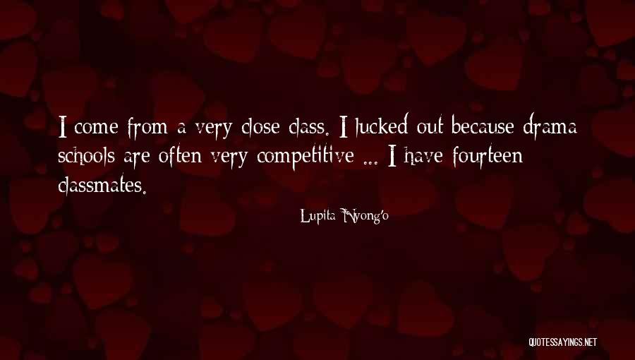 Classmates Quotes By Lupita Nyong'o Classmates Quotes By Lupita Nyong'o