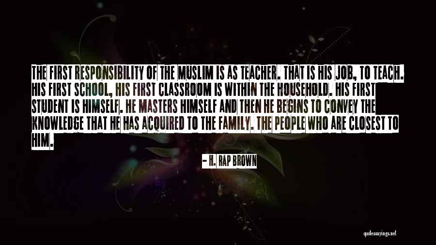 Classroom Family Quotes By H. Rap Brown